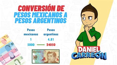 pesos mexicanos a argentinos